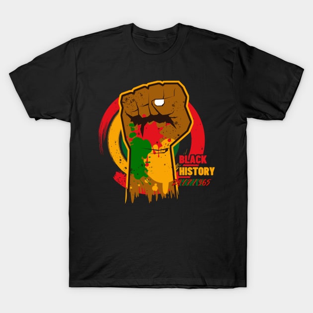 black history month 24/7/365, T-Shirt by JayD World